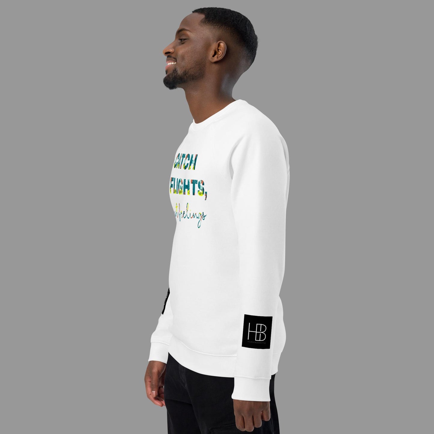 Catch Flights sweatshirt